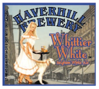 Haverhill Brewery Whittier White Belgian White Ale