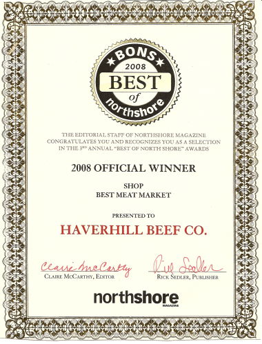 Haverhill Beef Company - 3rd Annual Best of Northshore - 2008 Official Winner - Northshore Magazine - Shop - Best Meat Market