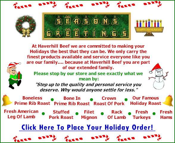 Seasons Greetings From Haverhill Beef - Click HERE to place your holiday order.