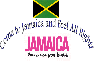Come to Jamaica and Feel All Right!