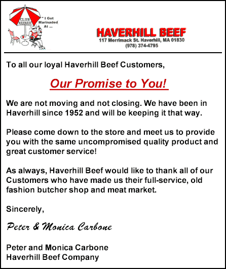 To all our loyal Haverhill Beef Customers, Our Promise to You!