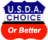 U.S.D.A. Choice or Better