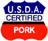 U.S.D.A. Certified Pork